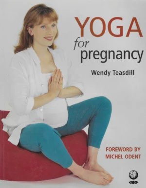 Wendy Teasdill: Yoga for pregnancy