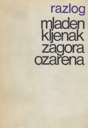 Mladen Kljenak: Zagora ozarena (s potpisom)