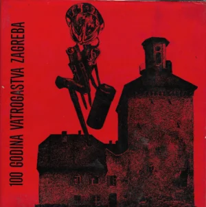 100 Godina vatrogastva Zagreba