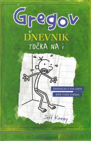 Jeff Kinney: Gregov dnevnik - Točka na i