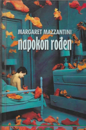 Margaret Mazzantini: Napokon rođen