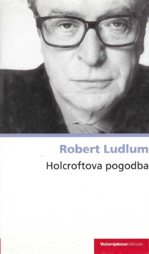 Robert Ludlum : Holcroftova pogodba