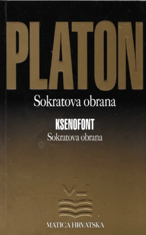 Platon/Ksenofont: Sokratova obrana