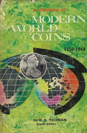 R. S. Yeoman: A Catalog of Modern World Coins