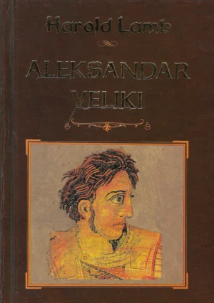 Harold Lamb: Aleksandar Veliki