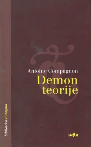 Antoine Compagnon : Demon teorije