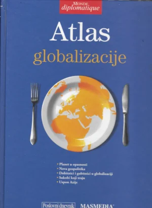 Dubravka Celebrin : Atlas globalizacije
