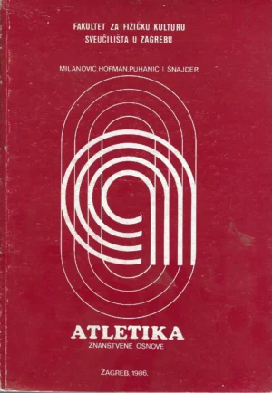 Milanović, Hofman, Puhanić, Šnajder: Atletika