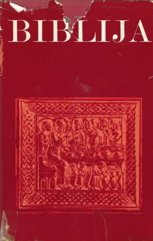 Biblija - Stari i Novi zavjet