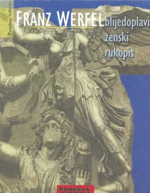 Franz Werfel: Blijedoplavi ženski rukopis