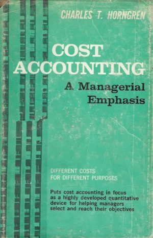 Charles T. Horngren: Cost Accounting