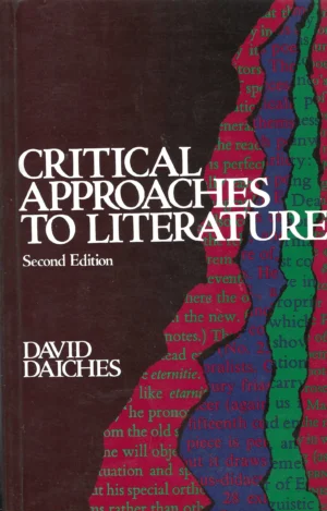 David Daiches: Critical Approaches to Literature
