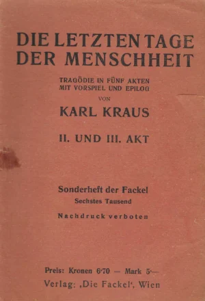 Karl Kraus: Die Letzten Tage der Menschheit