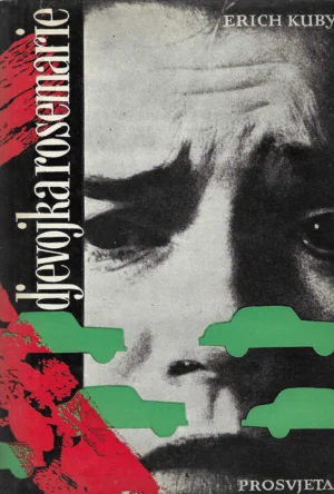 Erich Kurby: Djevojka Rosemarie