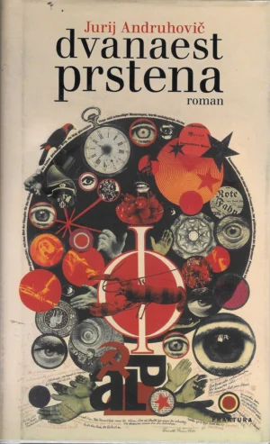 Jurij Andruhovič: Dvanaest prstenova