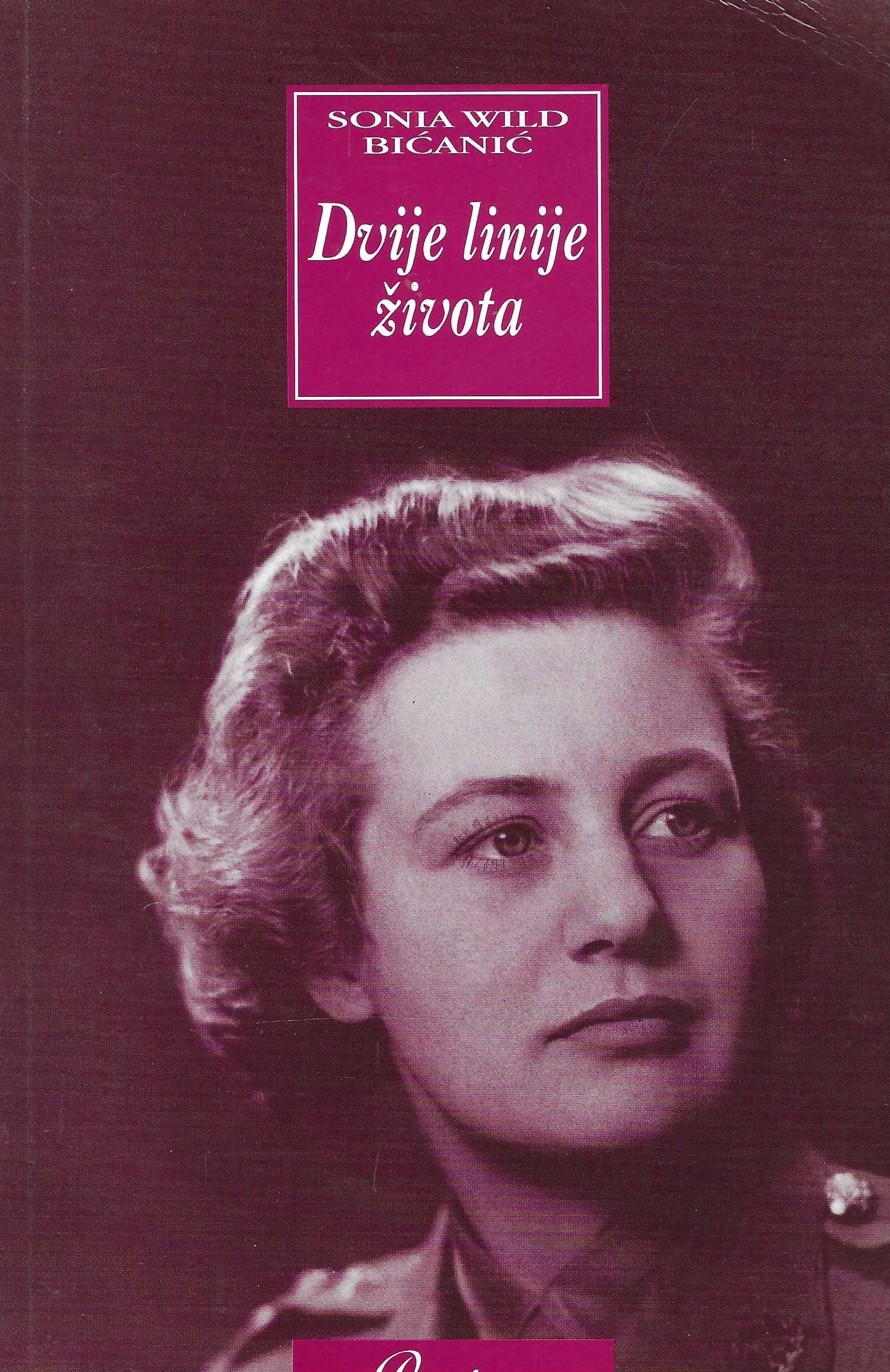 Sonia Wild Bićanić: Dvije linije života