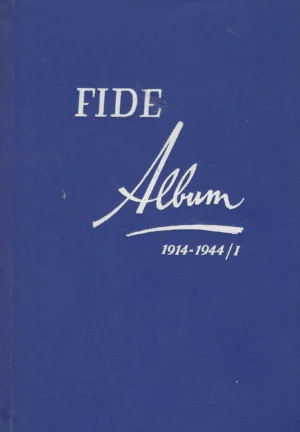 Nenad Petrović: Fide Album 1914-1944/I