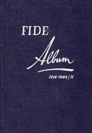Nenad Petrović: Fide Album 1914-1944/II