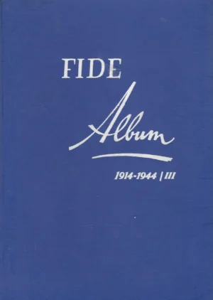 Nenad Petrović: Fide Album 1914-1944/III