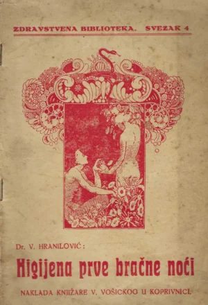 Vladimir Hranilović: Higijena prve bračne noći