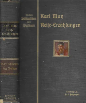 Karl May: In den Schluchten des Balkan