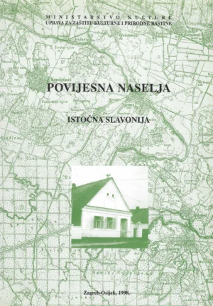 Skupina autora: Povijesna naselja - Istočna Slavonija