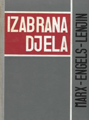 Marx, Engels i Lenjin: Izabrana djela 1-10