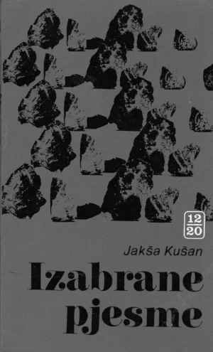 Jakša Kušan: Izabrane pjesme