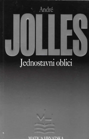 Andre Jolles: Jednostavni oblici