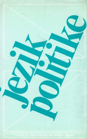 Sanja Vrhovec-Vučemilović: Jezik politike