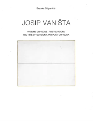 Branka Stipančić: Josip Vaništa