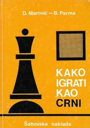 D. Marović i B. Parma: Kako igrati kao crni