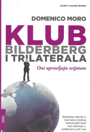 Domenico Moro: Klub Bilderberg i trilaterala