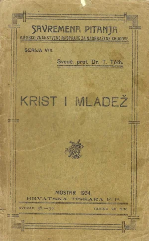Tihamer Toth: Krist i mladež