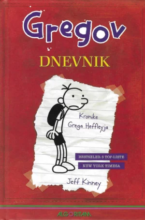 Jeff Kinney: Gregov dnevnik - Kronike Grega Heffleyja