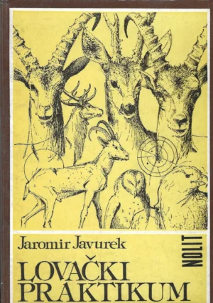 Jaromir Javurek: Lovački praktikum