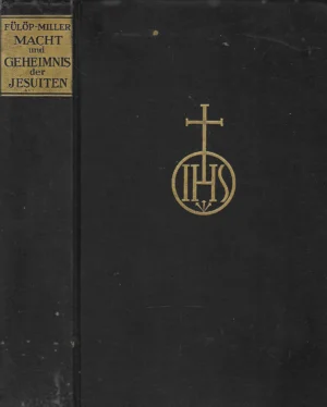 Rene Fülöp-Miller: Macht und Geheimnis der Jesuiten
