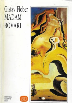 Gustave Flaubert: Madame Bovary