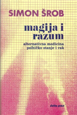 Simon Šrob: Magija i razum
