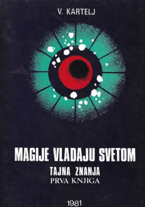 Vasilije Kartelj: Magije vladaju svijetom br. 1