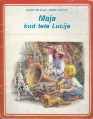 Gilbert Delahaye, Marcel Marlier: Maja kod tete Lucije