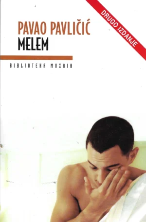 Pavao Pavličić: Melem