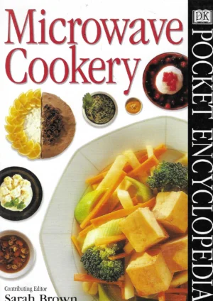 Sarah Brown: Microwave Cookery