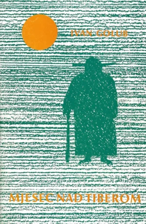 Ivan Golub: Mjesec nad Tiberom