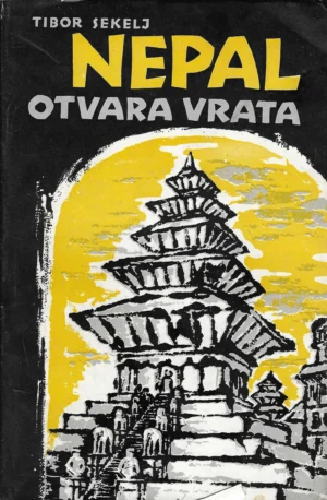 Tibor Sekelj: Nepal otvara vrata