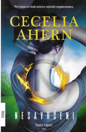Cecelia Ahern: Nesavršeni