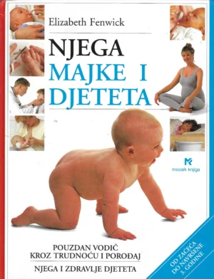 Elizabeth Fenwick: Njega majke i djeteta