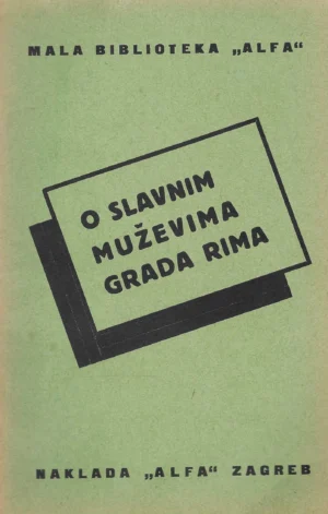 O slavnim muževima grada Rima - biografije