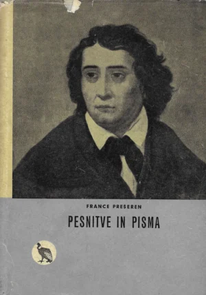 France Prešeren: Pesnitve in pisma