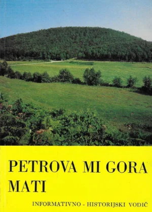 Mile Dakić: Petrova mi gora pati